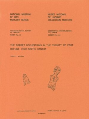 cover image of Dorset Occupations in the Vicinity of Port Refuge, High Arctic Canada